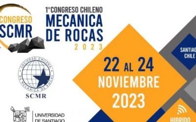 Primer “Congreso Chileno de Mecánica de Rocas 2023” invita a presentar resúmenes técnicos